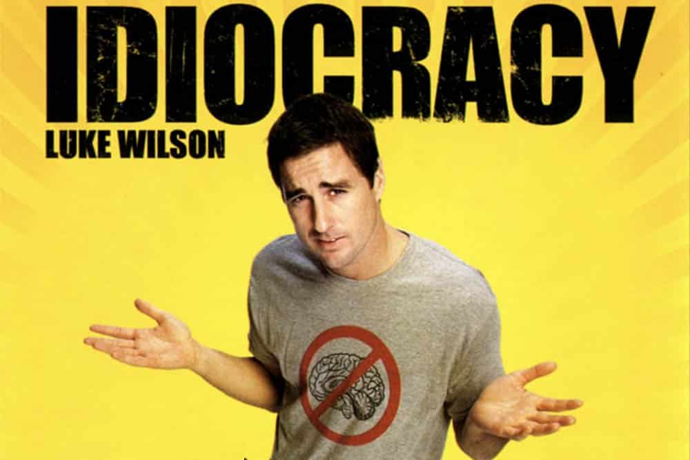 Idiocracy Mike Judge