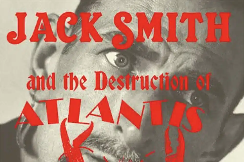 Jack Smith and the Destruction of Atlantis