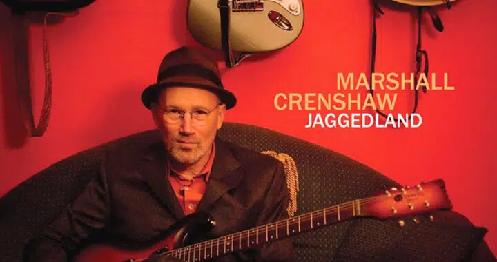 Marshall Crenshaw: Jaggedland