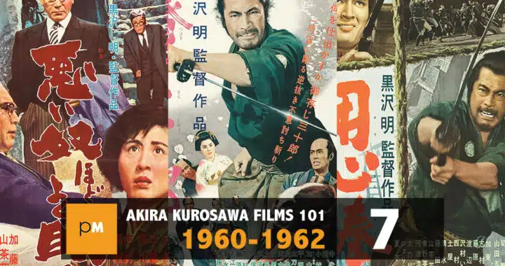 Akira Kurosawa Films 101: 1960 – 1962