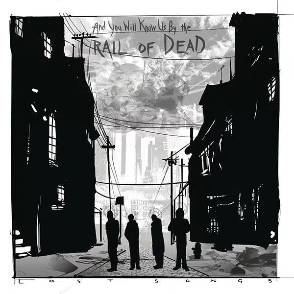 And You Will Know Us by the Trail of Dead-Lost Songs