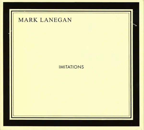 Mark Lanegan Imitations