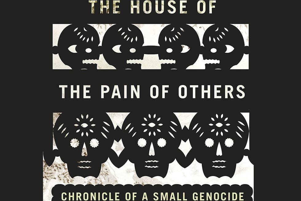 Progress Is Not Linear, as ‘The House of the Pain of Others’ Reminds Us with Devastating Effect