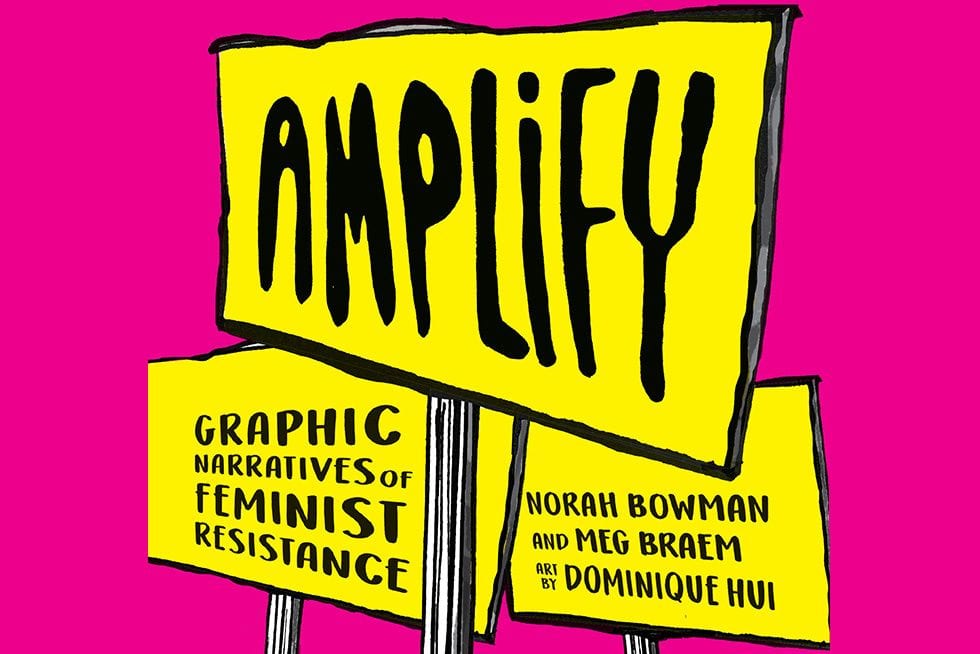 Amplify: Graphic Narratives of Feminist Resistance