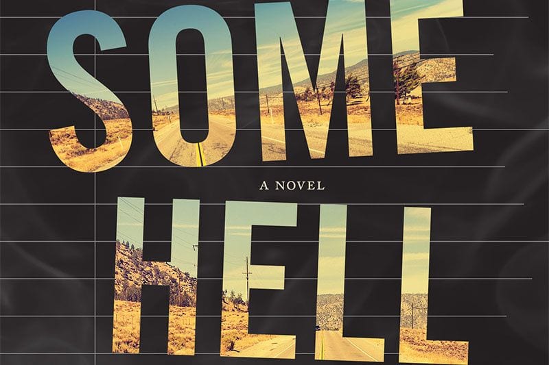 It Doesn’t Always Get Better: Patrick Nathan’s ‘Some Hell’