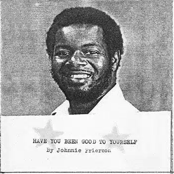 johnnie-frierson-have-you-been-good-to-yourself