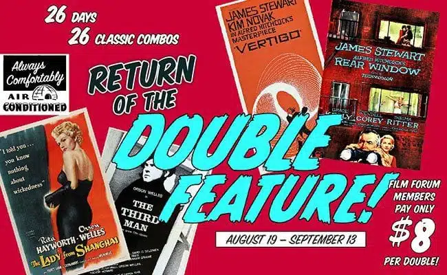 Extra Large Popcorn, Please: The Film Forum’s “Return of the Double Feature”