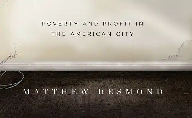 Evicted, Matthew Desmond