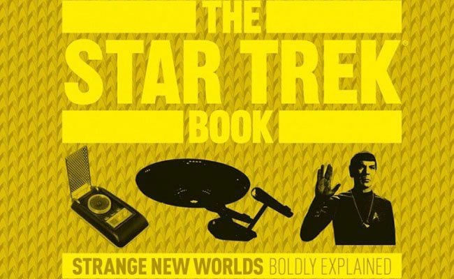 ‘The Star Trek Book’: This Is Why We Still Love Star Trek