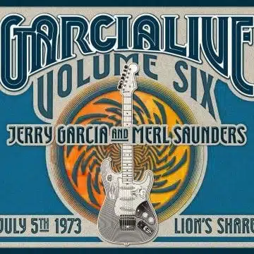 jerry-garcia-and-merl-saunders-garcia-live-volume-six-july-5-1973