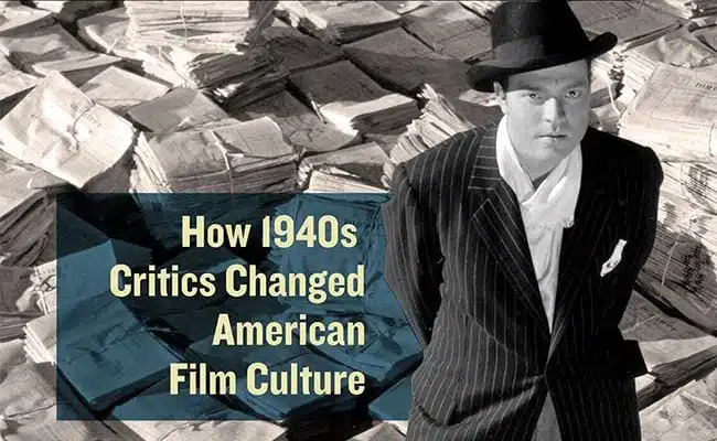 the-rhapsodes-how-1940s-critics-changed-american-film-culture