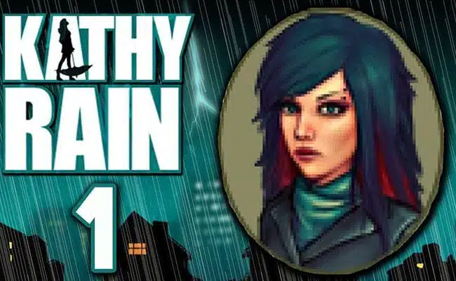 Kathy Rain: A Detective Is Born