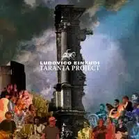 Ludovico Einaudi: Taranta Project