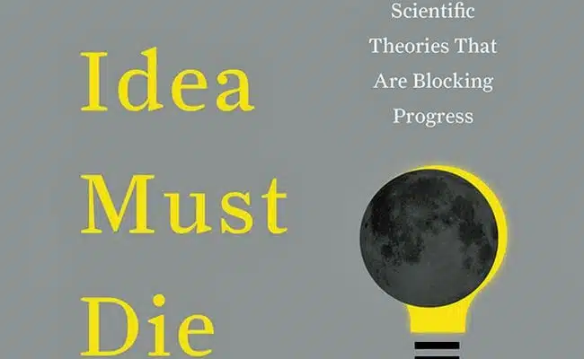 ‘This Idea Must Die’ Puts Speculative Self-correction Back in the Driver’s Seat