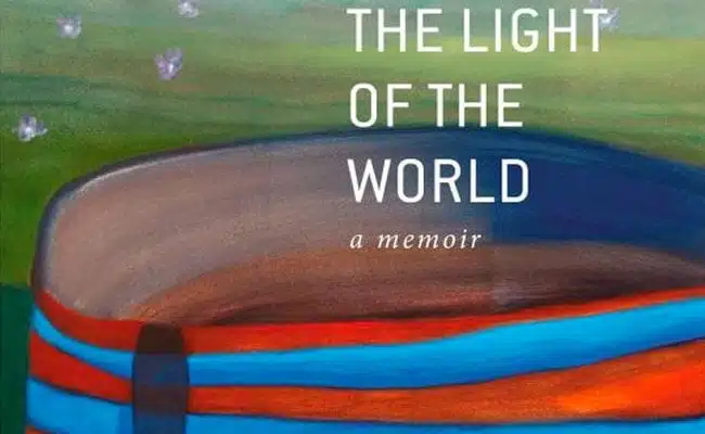 ‘The Light of the World’ Explores How to Cope When a Light Goes Out