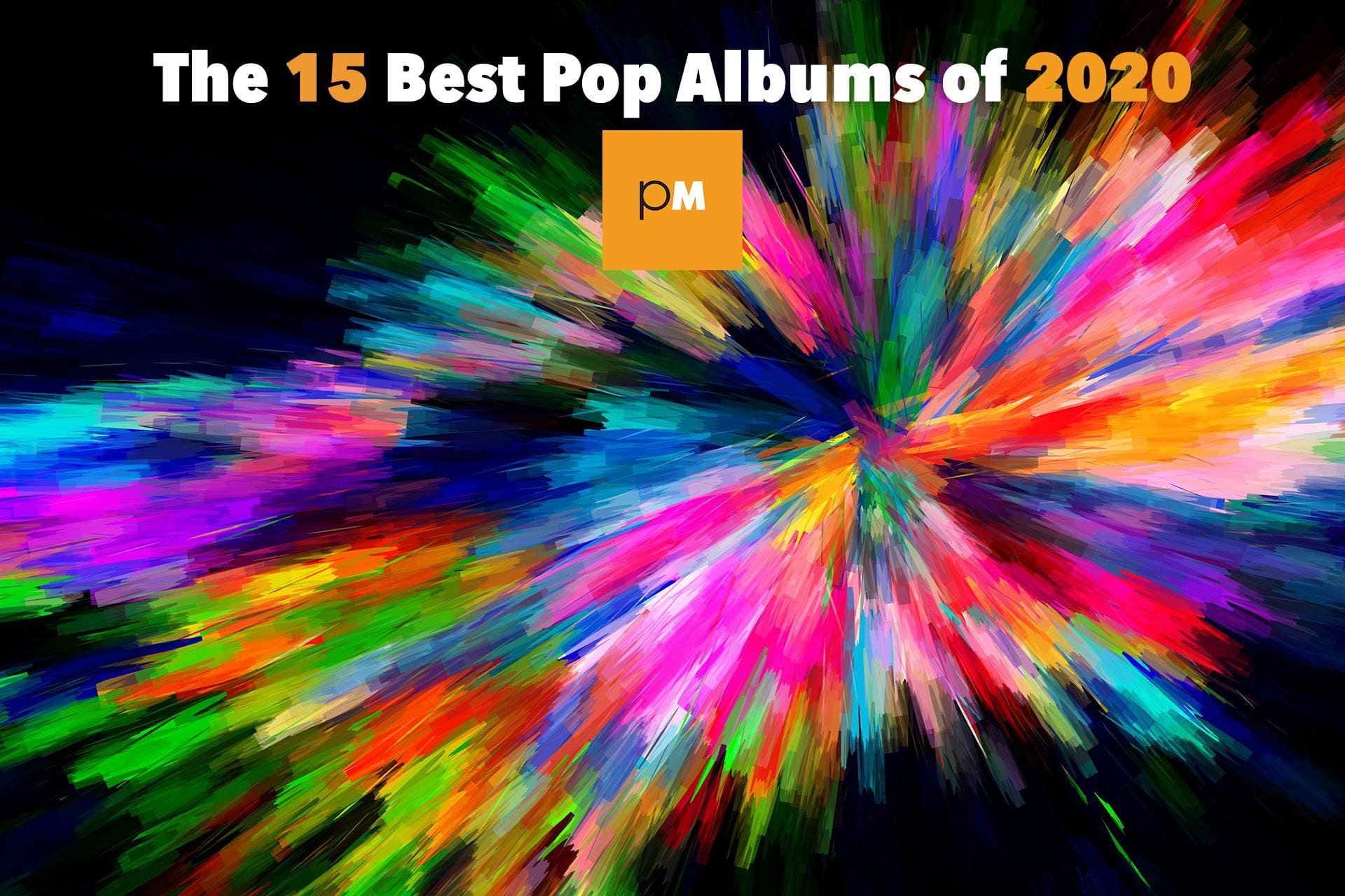 The 15 Best Albums 2020 | PopMatters