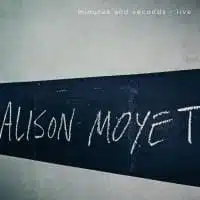 187908-alison-moyet-minutes-and-seconds-live