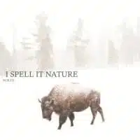 188532-i-spell-it-nature-north