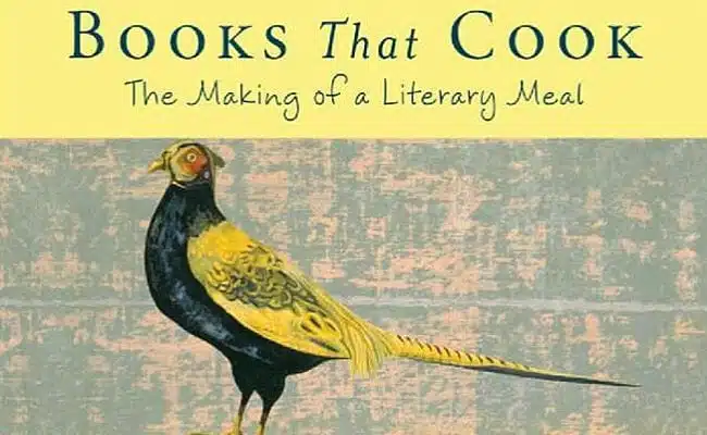 ‘Books That Cook’ Is for the Literary Foodie Whose Reading Tastes Are of a Scholarly Bent