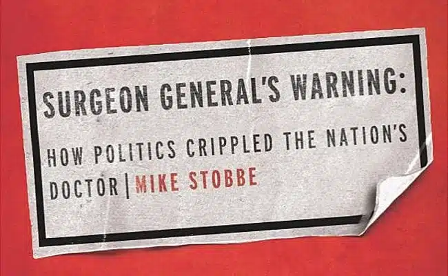 186337-surgeon-generals-warning-how-politics-crippled-the-nations-doctor-by