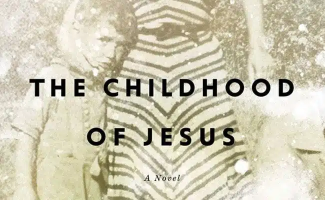 the-childhood-of-jesus-has-the-simplicity-of-myth-but-none-of-the-clarity