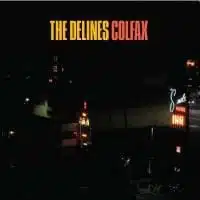 The Delines: Colfax