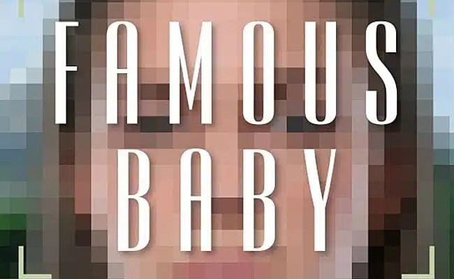 ‘Famous Baby’ Shows What Happens When It’s Time for Mommy Bloggers to Grow Up