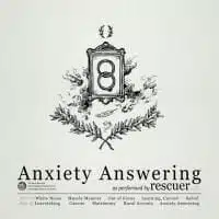 Rescuer: Anxiety Answering