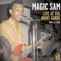 180286-magic-sam-live-at-the-avant-garde