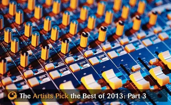 177737-the-artists-pick-the-best-of-2013-part-3