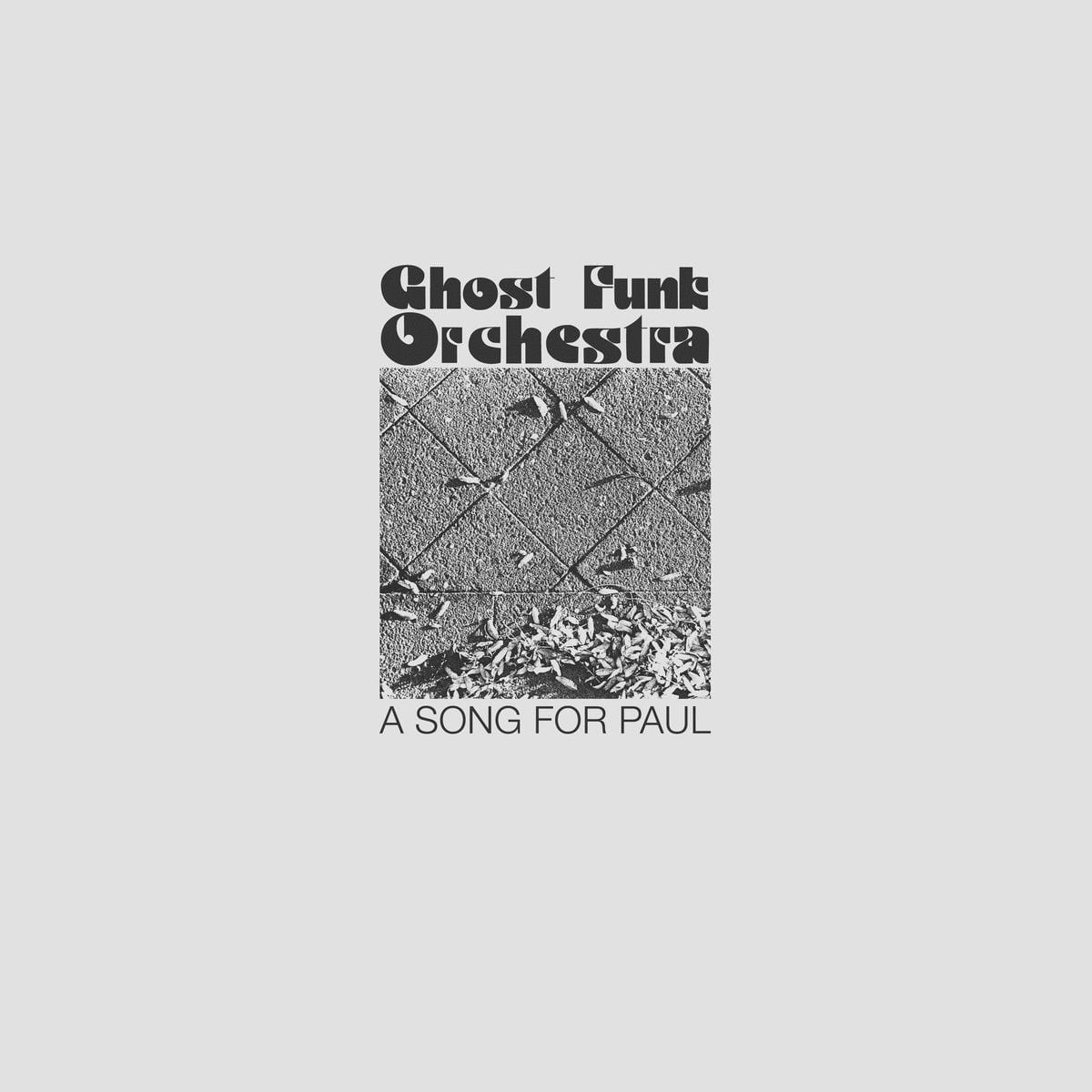 Ghost Funk Orchestra Offer Up ‘A Song for Paul’ and One for Isaac As Well