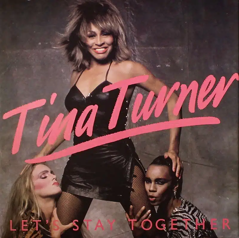 4 Tina 1983 LETS STAY TOGETHER 1983 single