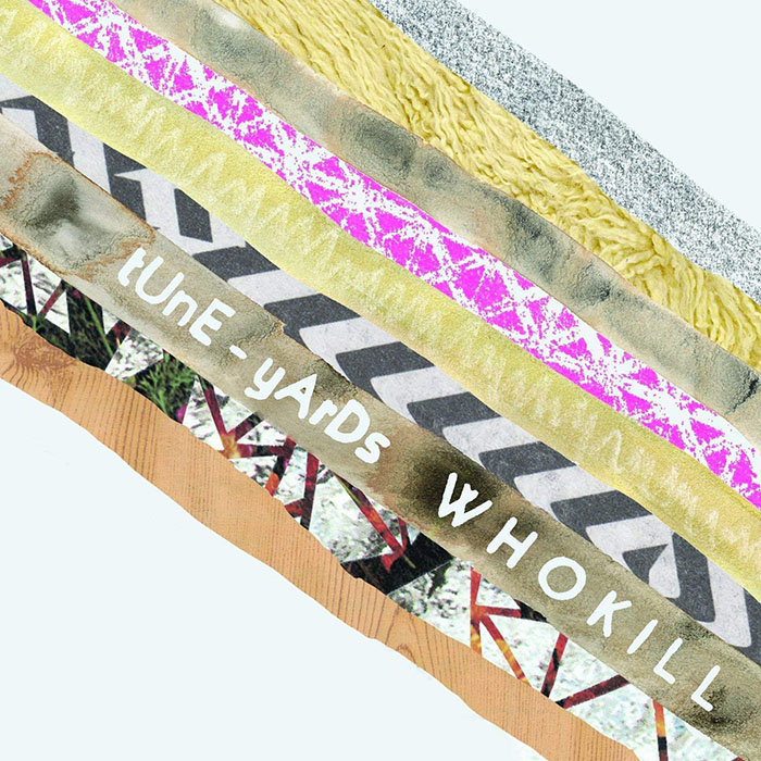 tUnE-yArDs - w h o k i l l