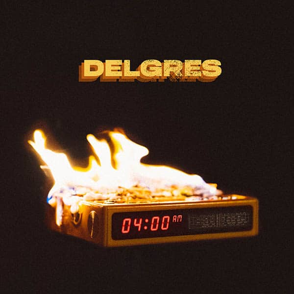 DELGRES - 4-00 AM