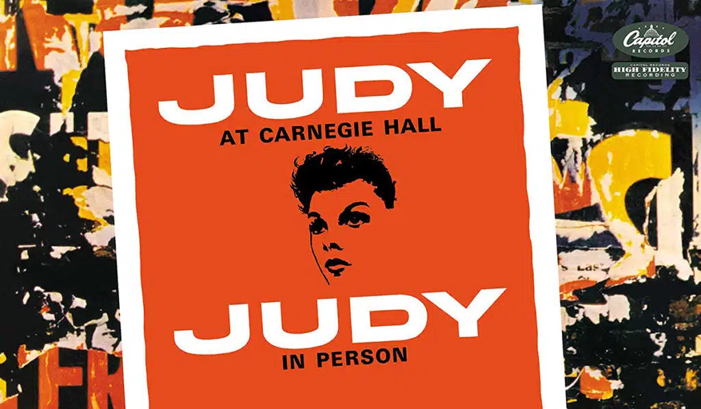 Judy at Carnegie Hall