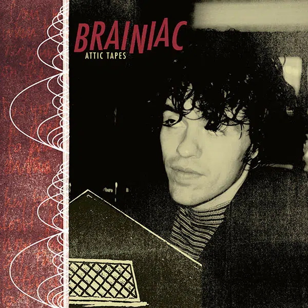 Brainiac Attic Tapes