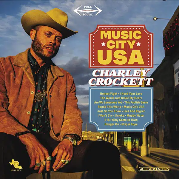 Charley Crockett Music City USA