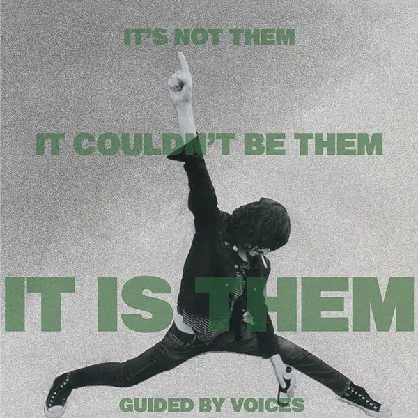 Guided by Voices - It's Not Them