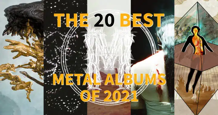 The 20 Best Metal Albums of 2021