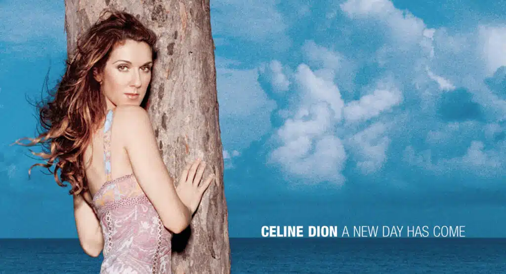 Celine Dion A New Day Has Come