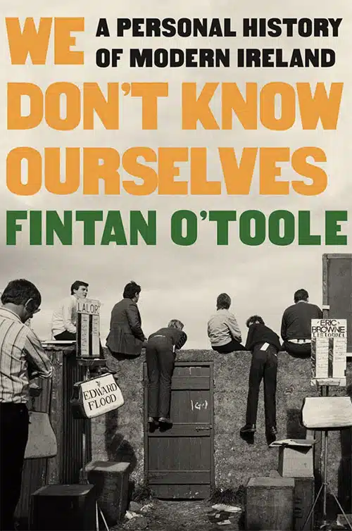 fintan otoole dont know ourselves 2022 cvr