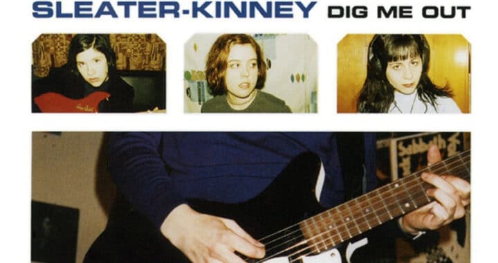 Excavating Sleater-Kinney’s ‘Dig Me Out’ on Its 25th Anniversary