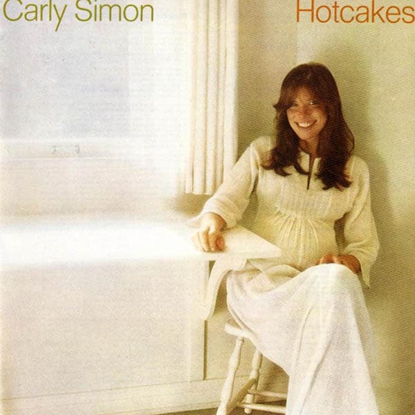 carly simon hotcakes