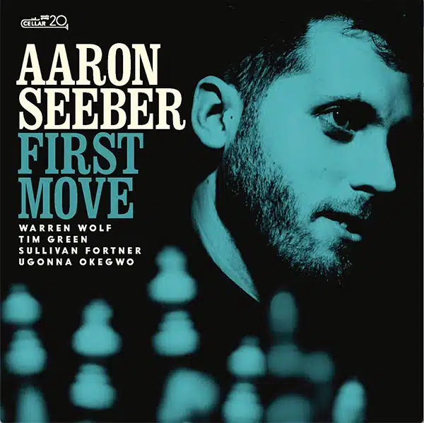 Aaron Seeber - First Move