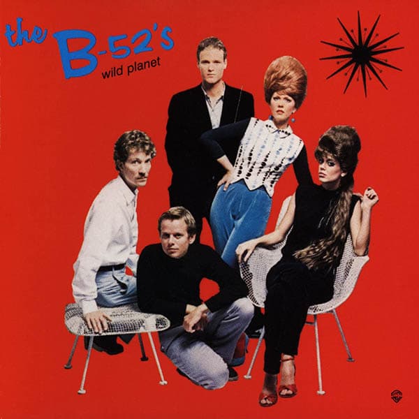 the B52s Wild Planet