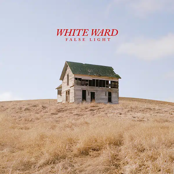 White Ward - False Light