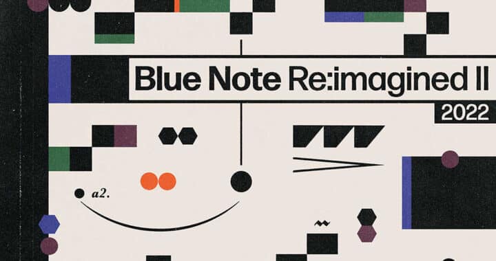 British Jazz Artists Offer Takes on Blue Note Catalog with ‘Blue Note Re:imagined II’