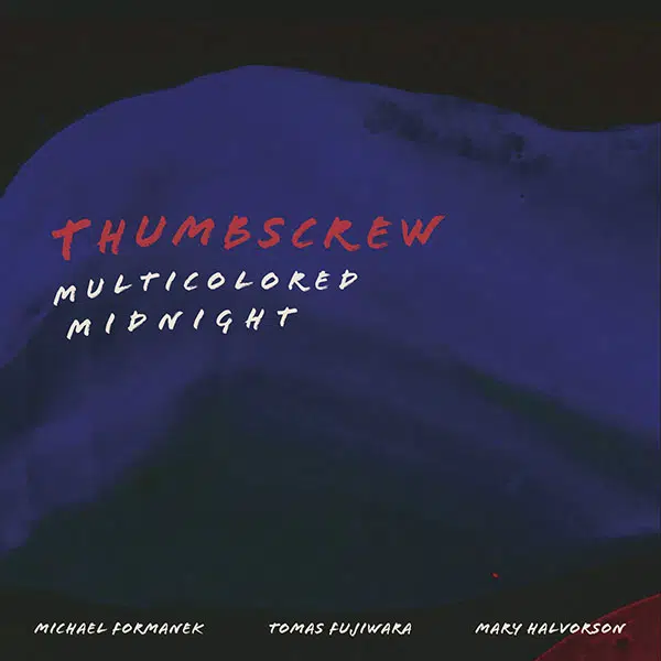 Thumbscrew - Multicolored Midnight