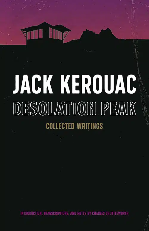 Jack Kerouac: Desolation Peak (2022) | cover