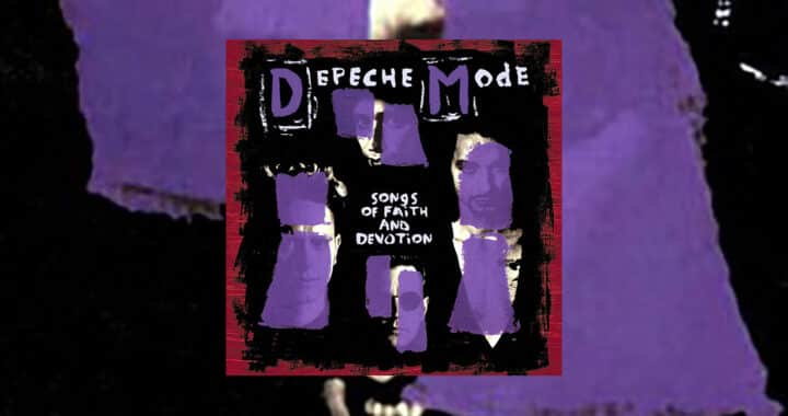 Depeche Mode’s ‘Songs of Faith and Devotion’ at 30